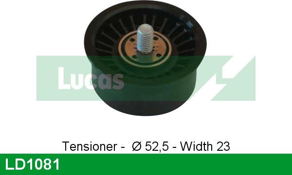 LUCAS LD1081 - Spriegotājrullītis, Gāzu sadales mehānisma piedziņas siksna www.autospares.lv