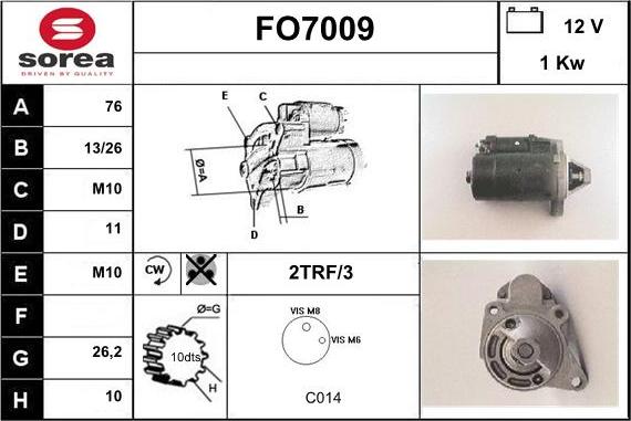 Sera FO7009 - Starteris autospares.lv