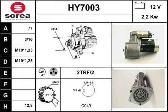 Sera HY7003 - Стартер www.autospares.lv