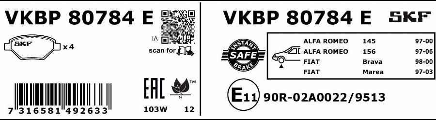 SKF VKBP 80784 E - Brake Pad Set, disc brake www.autospares.lv