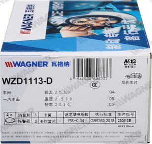 Wagner WZD1113-D - Bremžu uzliku kompl., Disku bremzes www.autospares.lv